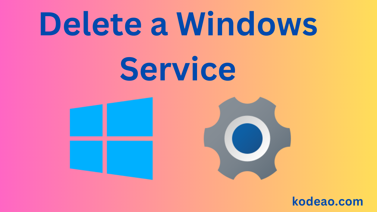 delete a windows service