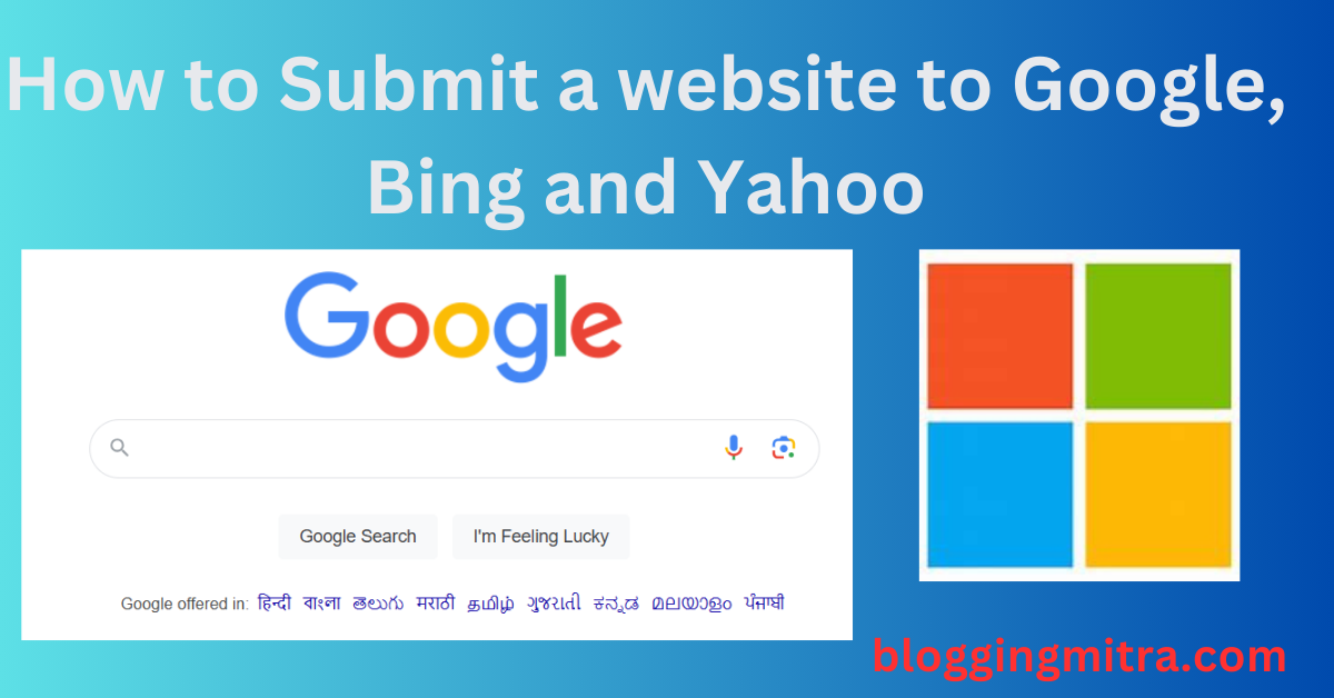 How to Submit a website to Google, Bing and Yahoo